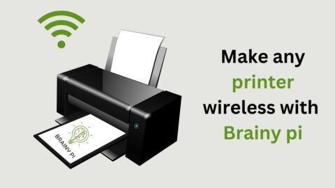 Wireless Printer with Brainy pi